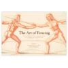 The Art Of Fencing - The Forgotten Discourse Of Camillo Palladini -Boutique De Cadeaux Front