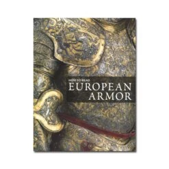 How To Read European Armour - Metropolitan Museum Of Art Series