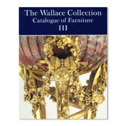 The Wallace Collection Catalogue Of Furniture - Paperback Edition -Boutique De Cadeaux Furniture Cat 3