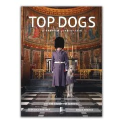 Top Dogs: A British Love Affair