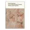 French Drawings From The Age Of Claude, Poussin, Watteau, And Fragonard -Boutique De Cadeaux front c983a7fe 443b 4c03 8e00 c69af89eeb70