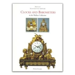 French 18th Century Clocks And Barometers In The Wallace Collection